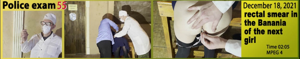 rectal smear in the Banana of the next girl Police exam 55