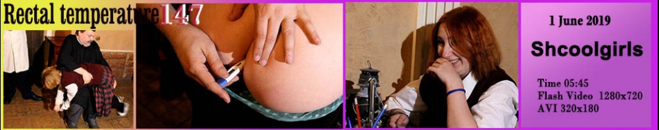 Shcoolgirls rectal temperature. 